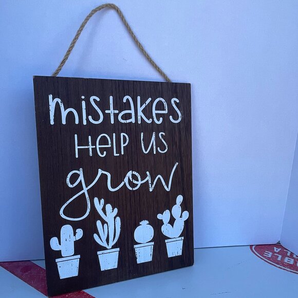 Hanging Wood 10X13" Mistakes Help Us Grow Sign Home Decor Wall Art- Plant Lovers - Picture 7 of 10